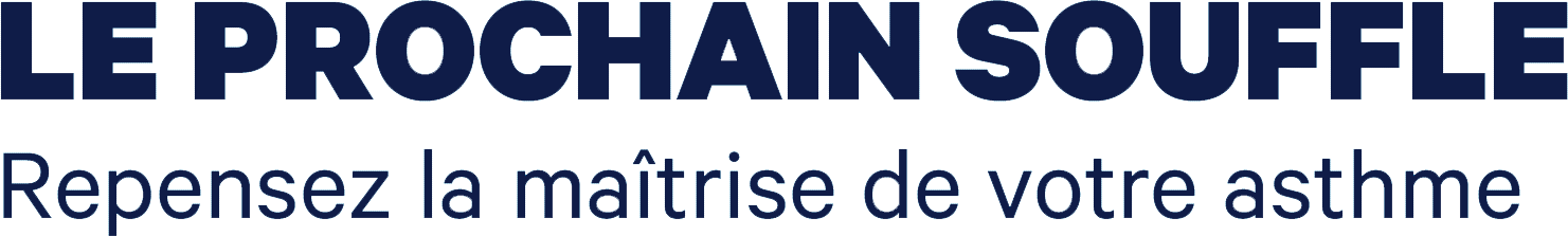 LE PROCHAIN SOUFFLE : Repensez la maîtrise de votre asthme